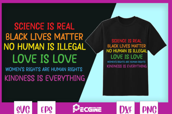 Science Is Real Funny Quotes LGBT Graphics for T-Shirt Designs